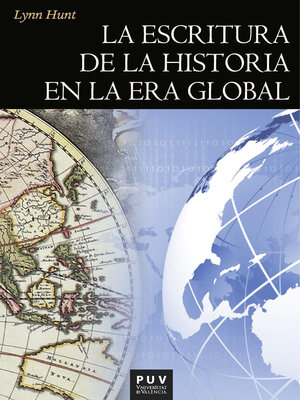 cover image of La escritura de la historia en la era global